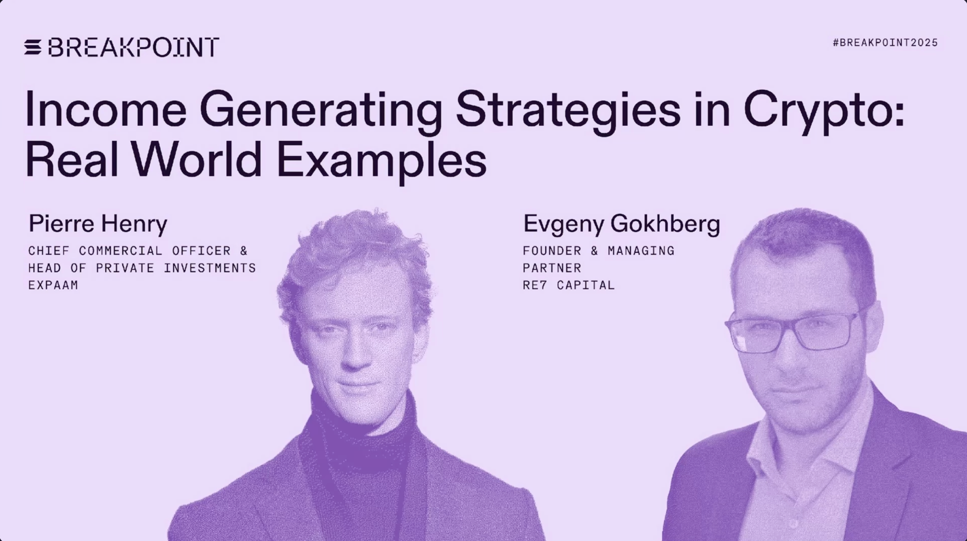 Solana Breakpoint 2025 - Income Generating Strategies in Crypto: Re7 Capital (Evgeny Gokhberg)